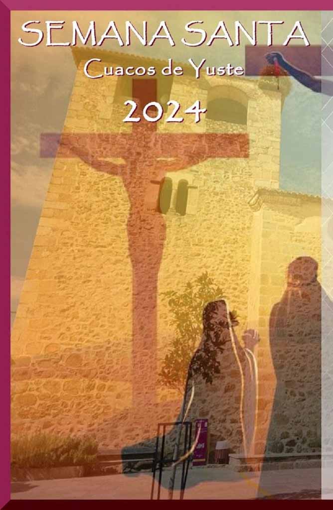 Semana Santa en Cuacos de Yuste 2024 Cuacos de Yuste